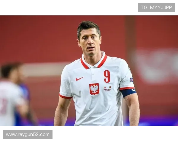 波兰主帅：莱万能帮助我们多进一球